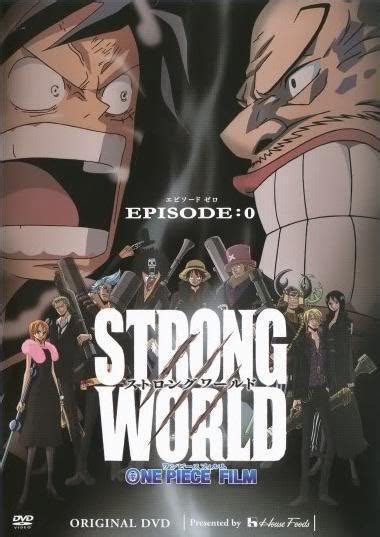 One Piece Strong World Episode 0 C 2010 Filmaffinity