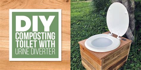How To Build A Diy Composting Toilet With A Urine Diverter The Tiny Life
