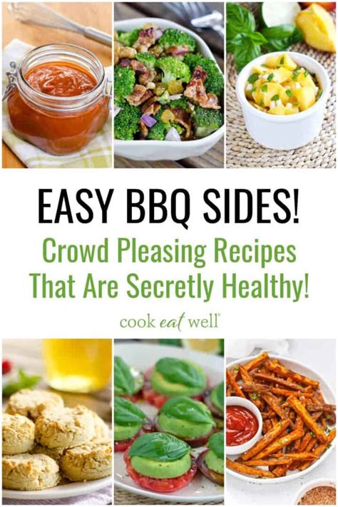 Easy Bbq Sides Crowd Pleasing Recipes That Are Secretly Healthy Cook Eat Well
