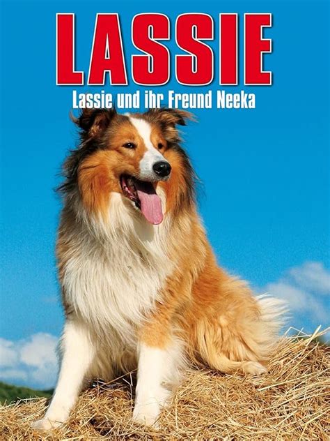 Amazonde Lassie Und Ihr Freund Neeka Ansehen Prime Video