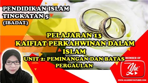 Pertandingan video kreatif tahun 2021. Batas Pergaulan Dalam Islam Tingkatan 5