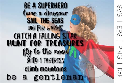 Get the kids to draw a picture of their superhero and hold it up for everyone to see. Little Boy Quotes | SVG Quotes | 10 Quotes | Baby Boy Wishes