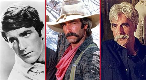 These Photos Of Sam Elliott Through The Years Will Make You Weak In The