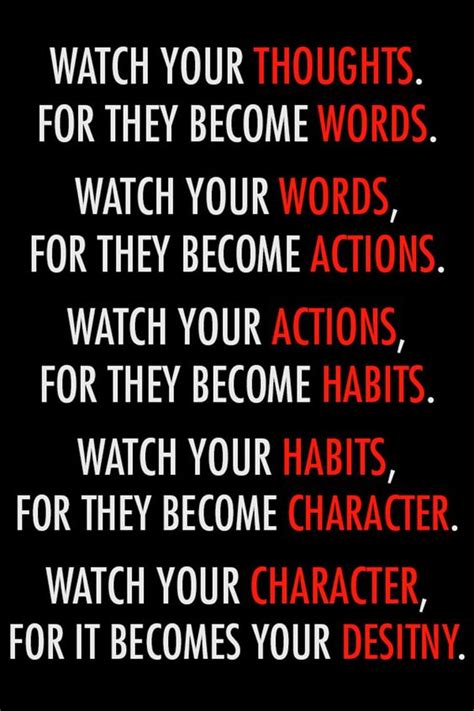 Watch Your Thoughts For They Become Words I Believe Pinterest