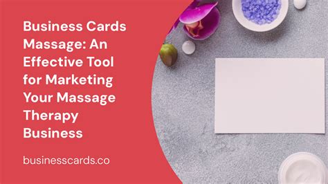 Business Cards Massage An Effective Tool For Marketing Your Massage Therapy Business
