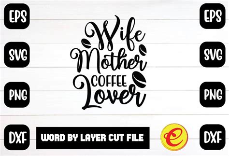 wife mother coffee lover svg graphic by craftart528 · creative fabrica