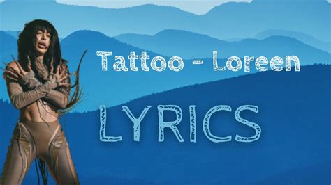 Tattoo Loreen LYRICS YouTube