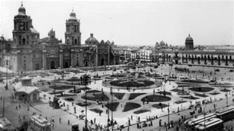 ¿conoces La Historia Del Zócalo De La Cdmx Estos Son Los Cambios Que