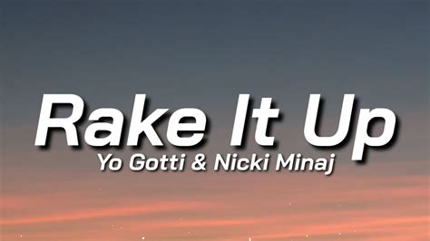 Yo Gotti Rake It Up Lyrics Ft Nicki Minaj Cut The Check Bust It