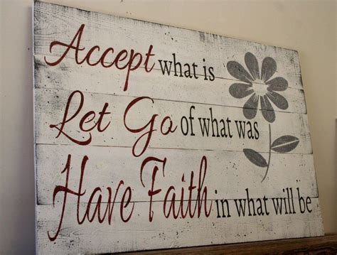 Accept What Is Let Go Of What Was Inspirational Wood Sign Primitive