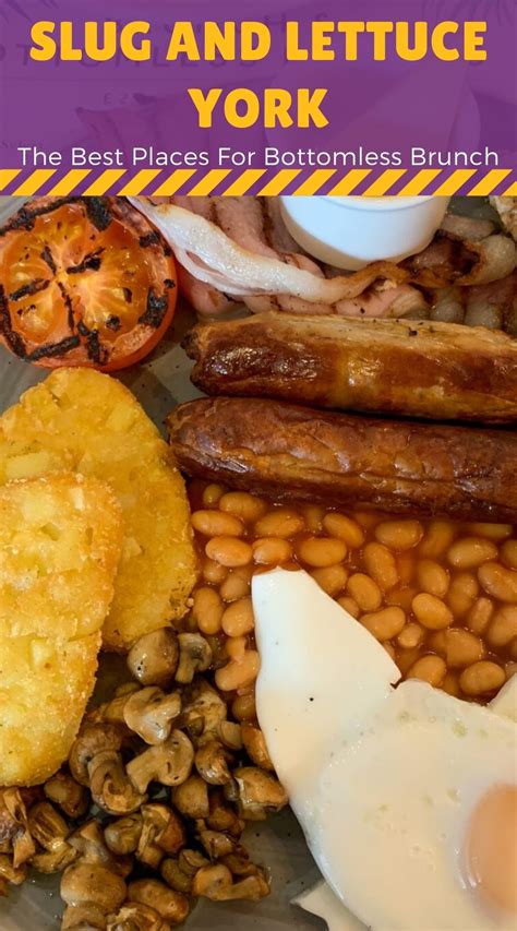 Slug And Lettuce Bottomless Brunch York What You Need To Know