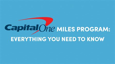 Capital One Miles Program: Everything You Need to Know