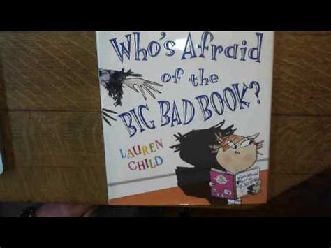 Who S Afraid Of The Big Bad Book Read Aloud Youtube