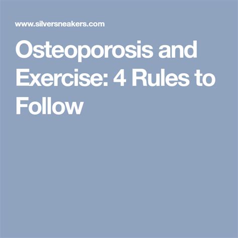 Osteoporosis And Exercise 4 Rules To Follow Osteoporosis