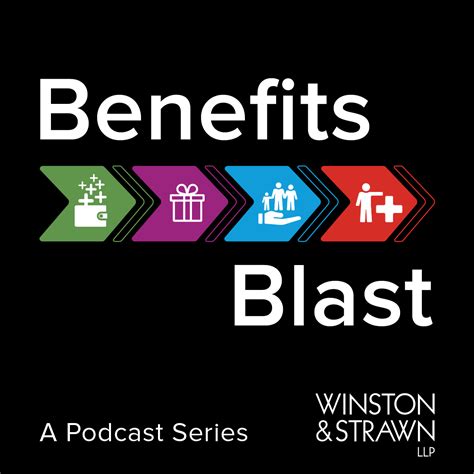 Winston & Strawn - Winston & Strawn's Benefits Blast Podcast