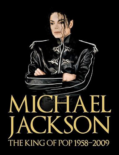 Michael Jackson The King Of Pop 1958 2009 Y Roberts Chris