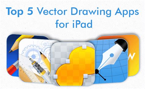 Top 5 Vector Drawing Apps For Ipad Vectorguru