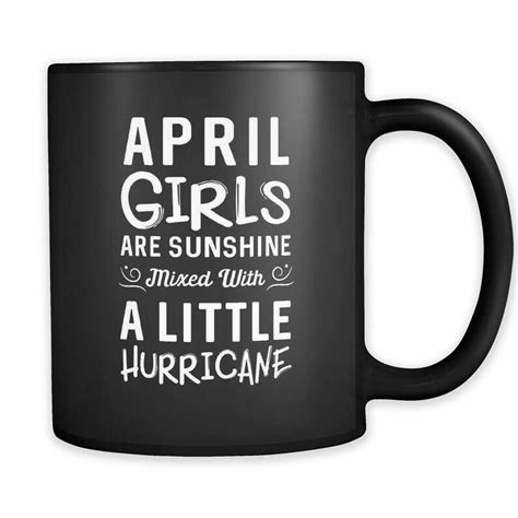 April Girls Are Sunshine Mug April Gift April Birthday Gift Etsy