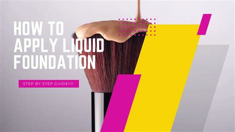 How To Apply Liquid Foundation Step By Step Guide