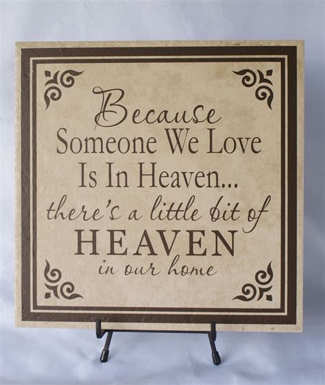 Sympathy gifts can help you show someone you are thinking of them and are always there to support them. Because Someone We Love - Memorial Plaque - Loss of Loved ...