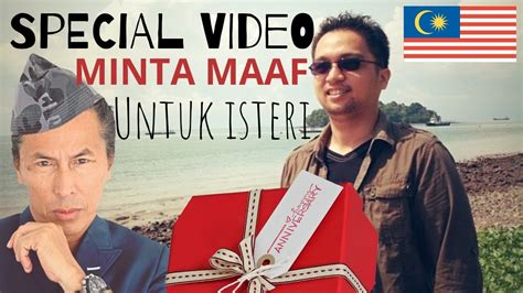 Tapi, jika suami tidak bimbing isteri dengan baik jadi bagaimana wanita muslimah itu boleh dibentuk? SUAMI MALAYSIAN SANGAT SPECIAL saat MINTA MAAF KEPADA ...