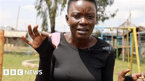 Could The Menstrual Cup Eradicate Period Poverty In Kenya Bbc News