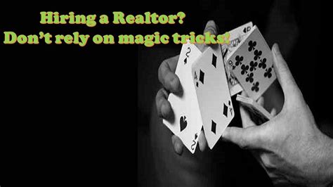 How To Choose A Real Estate Agent Tricks Real Estate Agents Play Dont Rely On Magic Youtube