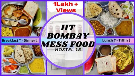 Iit Bombay Complete Mess Tour 🤩 Hostel 15 Mess Youtube