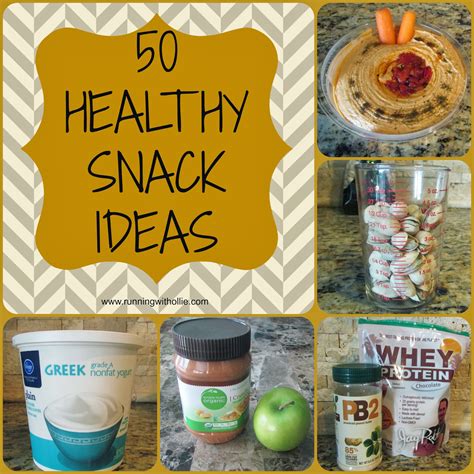 Running With Ollie 50 Quick And Easy Healthy Snack Ideas