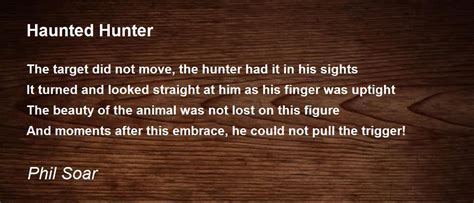 Haunted Hunter By Phil Soar Haunted Hunter Poem