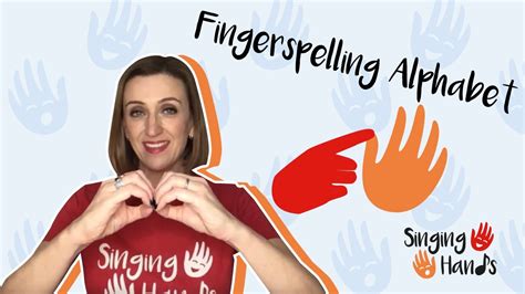 Makaton Topic Fingerspelling Alphabet Singing Hands Youtube