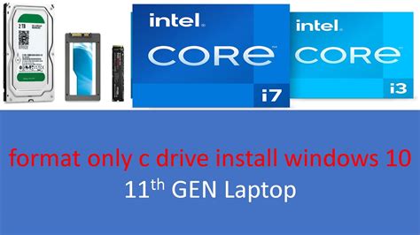 Only C Format 11th Gen How To Format Only C Drive And Install Windows