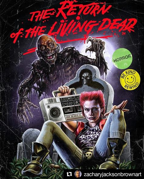 The Return Of The Living Dead Horror Movie Icons Horror Movie