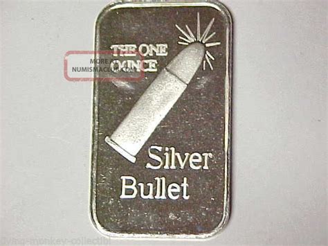 The One Ounce Silver Bullet 999 Fine Silver 1 Troy Ounce Bar 10914