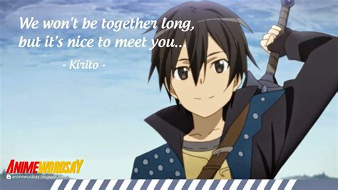 Anime Words Say And Quotes Sao Kirito Quote About Friendship