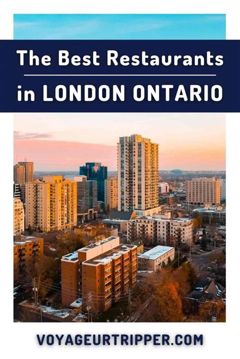 A Local's Guide: 18 Best Hidden Restaurants in London Ontario in 2020