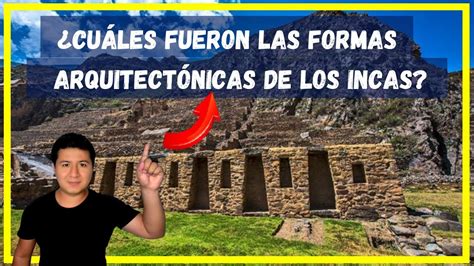 🔴 Arquitectura Inca Y Sus Construcciones Youtube