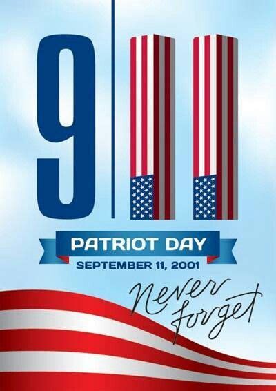 9 11 Patriot Day Never Forget Pictures Photos And Images For