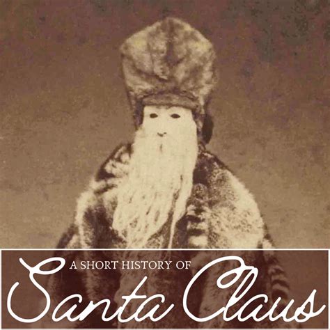 A History Of Santa Claus From Sinterklaas To Jolly Old St Nick Holidappy