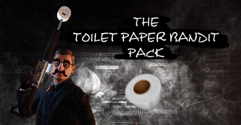 The Toilet Paper Bandit Pack April Fools PAYDAY Mods ModWorkshop