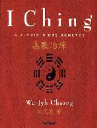 I Ching A Alquimia Dos Números De Cherng Wu Jyh Editora Mauad Capa Mole Edição 1ª Edição