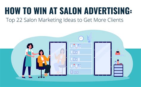 How To Win At Salon Advertising Top 22 Salon Marketing Ideas To Get More Clients Townsquare