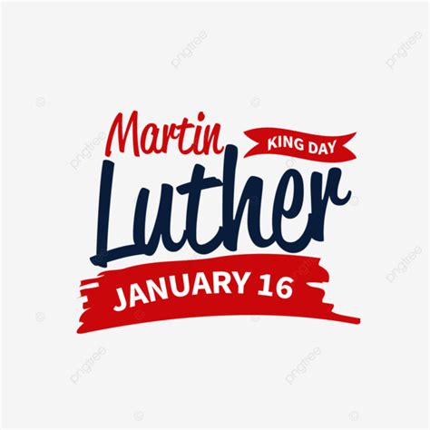 Happy Martin Luther King Day Martin Luther King Day Martin Luther