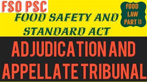 Food Safety Laws Adjudicationandappellate Tribunal Food Safety And