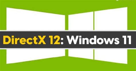 How To Download And Setup Directx 12 On Windows 11