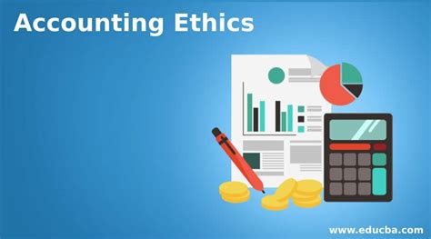 Accounting Ethics Examples And Importance Of Accounting Ethics