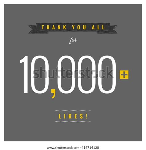 Thank You All 10000 Likes Vector Stock Vector Royalty Free 419714128