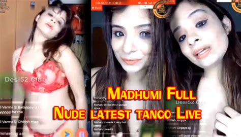Madhumi Full Nude Latest Tango Live Aagmaal Digital
