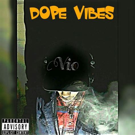 Dope Vibes By Vio On Audiomack