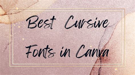 Best Cursive Fonts In Canva Canva Templates